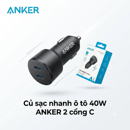 Củ sạc nhanh 40W ô tô ANKER 2 cổng USB-C (PD) - Ko hộp