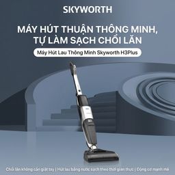 Máy hút bụi & lau nhà cầm tay thông minh Skyworth H3 Plus, tự giặt giẻ, lau 15…