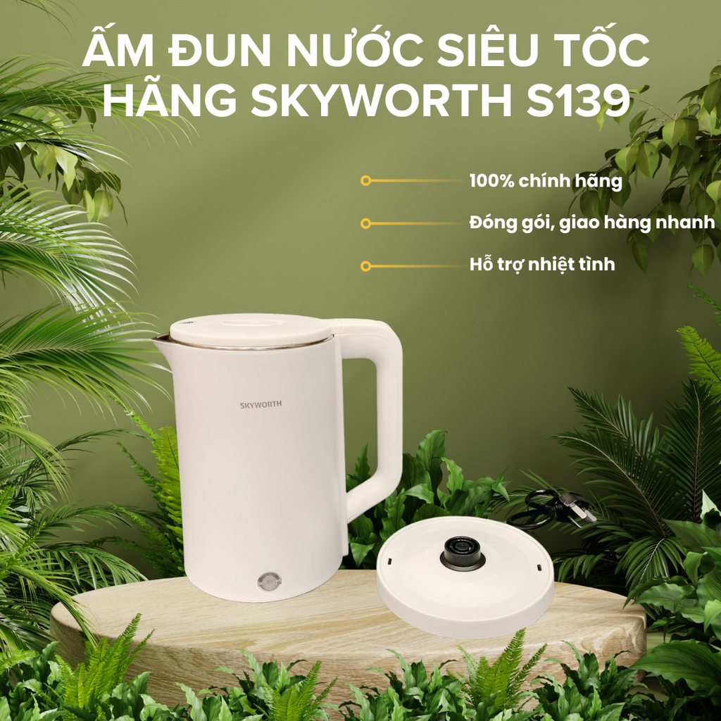  Ấm đun nước siêu tốc hãng SKYWORTH S139, dung tích 2L, ruột inox 304