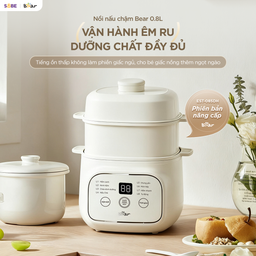 (Hàng xả đã sd) Nồi nấu chậm 0.8L Bear EST-085DH, nấu cách thuỷ, giữ vị ngọt c…