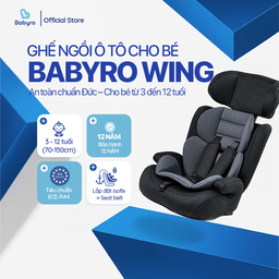 Ghế ô tô cho bé BABYRO WING (G301I00) - dành cho bé từ 3 đến 12 tuổi, bảo hành…