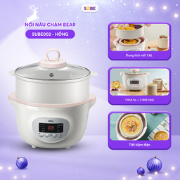 Nồi Nấu Chậm Bear 1,6L SUBE002 Chính Hãng Đa Năng Nấu Cháo, Chưng Yến Bản Tiến…