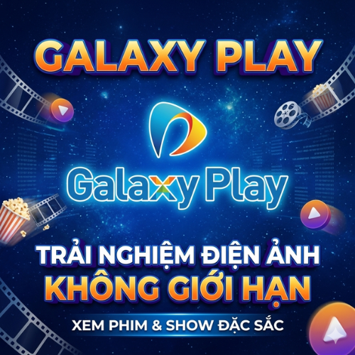 Galaxy Play - Cao Cấp 