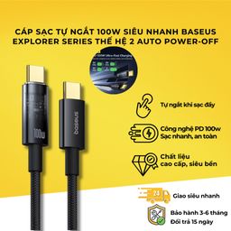Cáp Sạc Tự Ngắt 100W C TO C Siêu Nhanh Baseus Explorer Series Thế hệ 2 Auto Po…