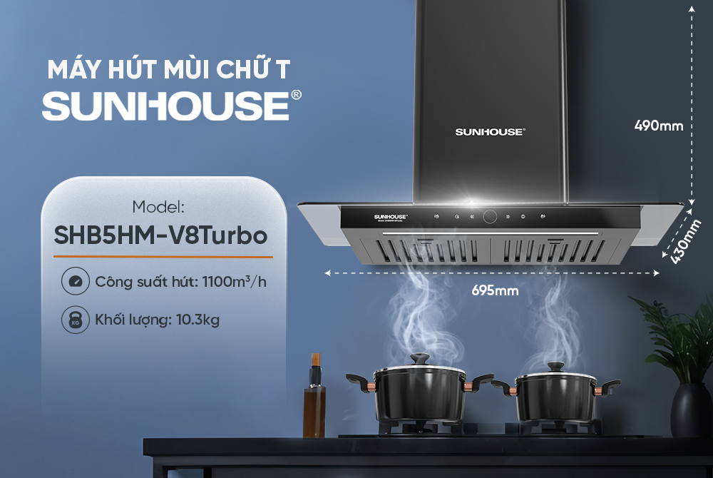 MÁY HÚT MÙI CHỮ T SUNHOUSE SHB5HM-V8Turbo - Ảnh 3