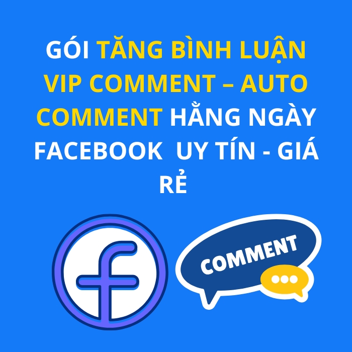 🔥 VIP COMMENT – AUTO COMMENT HẰNG NGÀY 🔥
