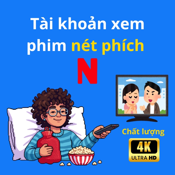 tài khoản netflix xem phim 4k utra