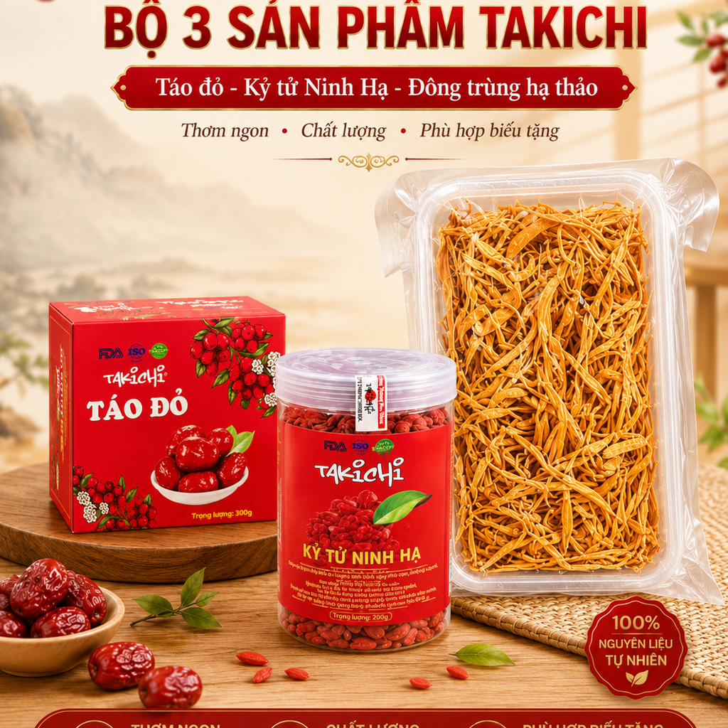 Set 100g đông trùng hạ thảo - 300g táo đỏ - 300g kỷ tử Takichi